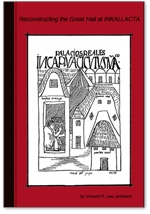 Reconstructing the Great Hall at Inkallacta