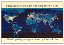 Choquequirao to Machu Picchu at the Speed of Light: Visual Signaling Among the Incas
